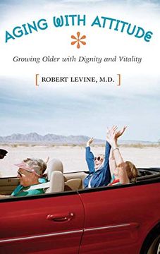 portada Aging With Attitude: Growing Older With Dignity and Vitality 