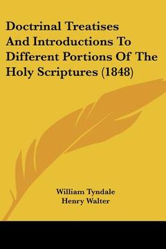 portada doctrinal treatises and introductions to different portions of the holy scriptures (1848) (en Inglés)