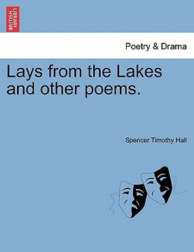 portada lays from the lakes and other poems. (en Inglés)