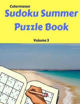 portada Sudoku Summer Puzzle Book Volume 3: 200 Puzzles (in English)