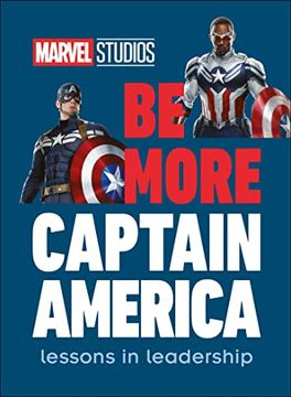 portada Marvel Studios be More Captain America: Lessons in Leadership 