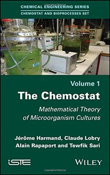portada The Chemostat: Mathematical Theory of Microorganism Cultures (in English)