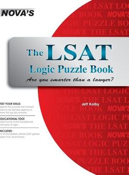 portada The LSAT Logic Puzzle Book: Are You Smarter Than a Lawyer? (en Inglés)