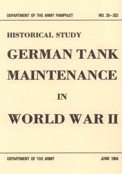 portada German Tank Maintenance in World War II (en Inglés)
