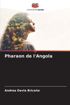 portada Pharaon de l'Angola (en Francés)