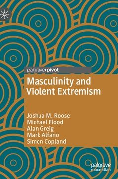 portada Masculinity and Violent Extremism (en Inglés)
