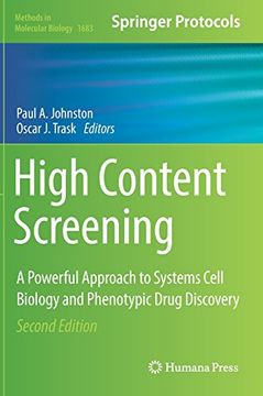 portada High Content Screening: A Powerful Approach to Systems Cell Biology and Phenotypic Drug Discovery (Methods in Molecular Biology) (en Inglés)