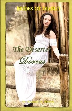 portada Brides Of Diablo: The Deserter - Dorcas (in English)