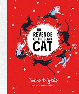 portada The Revenge of the Black Cat: Swiss Myths (en Inglés)