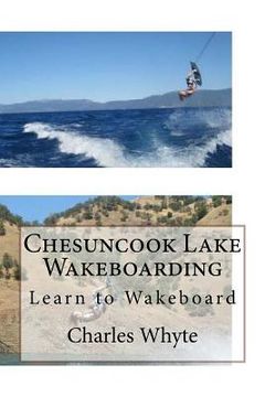 portada Chesuncook Lake Wakeboarding: Learn to Wakeboard (in English)