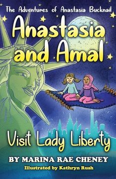 portada Anastasia and Amal Visit Lady Liberty (en Inglés)