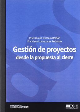 portada Gestión de proyectos desde la propuesta al cierre (Cuadernos de documentación) (in Spanish)