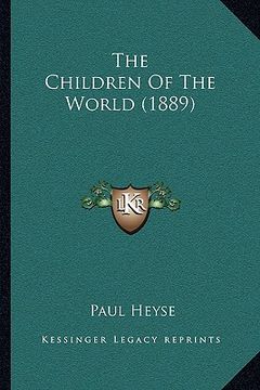 portada the children of the world (1889) (in English)