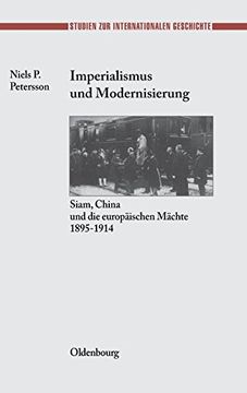 portada Imperialismus und Modernisierung: Siam, China und die Europäischen Mächte 1895-1914 (en Alemán)