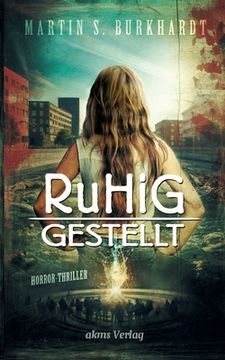 portada Ruhiggestellt (en Alemán)