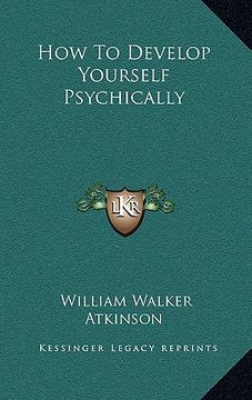 portada how to develop yourself psychically (in English)