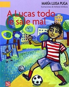 portada A Lucas Todo le Sale mal (in Spanish)