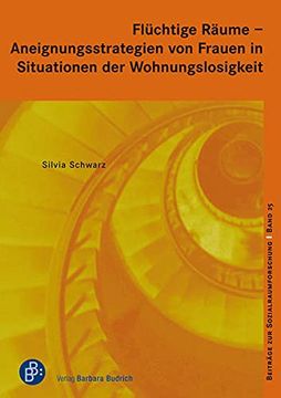 portada Flüchtige Räume - Aneignungsstrategien von Frauen in Situationen der Wohnungslosigkeit (en Alemán)
