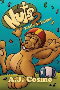 portada Nuts 2: Wally's Talent (en Inglés)