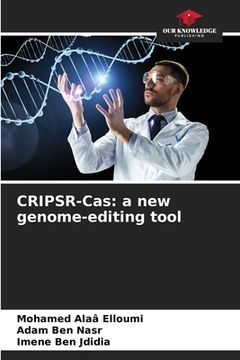 portada CRIPSR-Cas: a new genome-editing tool (en Inglés)