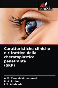 portada Caratteristiche cliniche e rifrattive della cheratoplastica penetrante (SKP) (en Italiano)