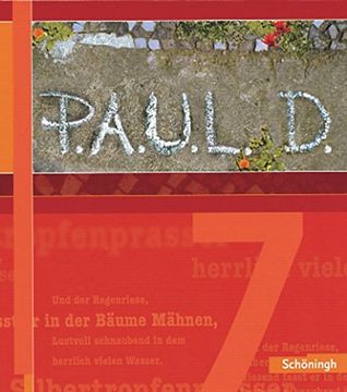 portada P. A. U. L. D. - Persönliches Arbeits- und Lesebuch Deutsch. Für Gymnasien und Gesamtschulen: Schülerbuch 7 (in German)