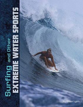 portada Surfing and Other Extreme Water Sports (Natural Thrills) (en Inglés)
