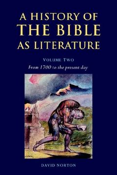 portada A History of the Bible as Literature: Volume 2, From 1700 to the Present day Paperback: From 1700 to the Present day v. 2, 