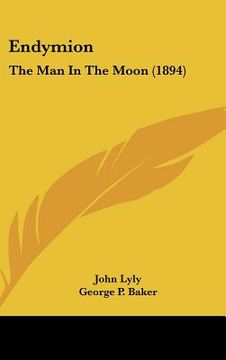 portada endymion: the man in the moon (1894) (en Inglés)