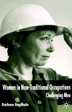 portada women in non-traditional occupations: challenging men (en Inglés)