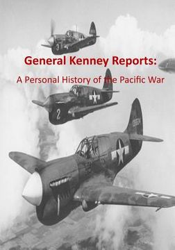 portada General Kenney Reports: A Personal History of the Pacific War (en Inglés)