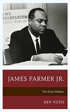 portada James Farmer Jr. The Great Debater (Lexington Studies in Political Communication) (en Inglés)