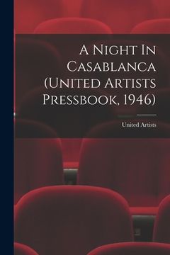 portada A Night In Casablanca (United Artists Pressbook, 1946) (en Inglés)