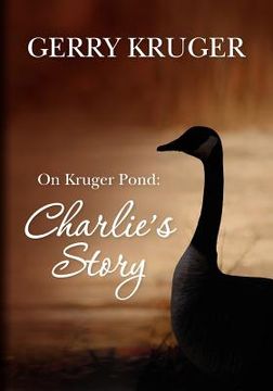 portada on kruger pond: charlie's story (in English)
