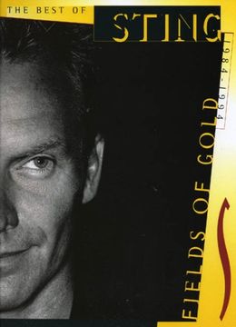 portada Fields of Gold: The Best of Sting 1984-1994 (pvg)