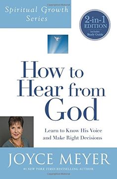 portada How to Hear from God (Spiritual Growth Series): Learn to Know His Voice and Make Right Decisions