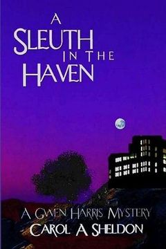 portada A Sleuth in The Haven (A Gwen Harris Mystery)