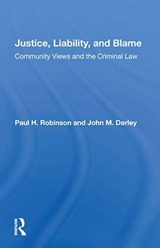portada Justice, Liability, and Blame: Community Views and the Criminal law (in English)