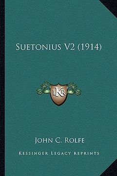 portada suetonius v2 (1914) (en Inglés)