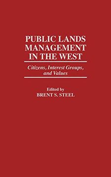 portada Public Lands Management in the West: Citizens, Interest Groups, and Values (en Inglés)