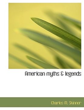 portada american myths & legends (en Inglés)