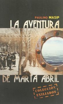 portada La Aventura De Marta Abril (in Spanish)