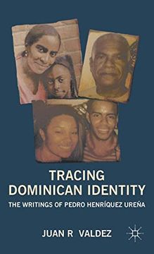 portada Tracing Dominican Identity: The Writings of Pedro Henríquez Ureña (en Inglés)