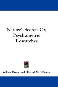 portada nature's secrets or, psychometric researches (in English)