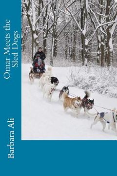 portada Omar Meets the Sled Dogs (in English)