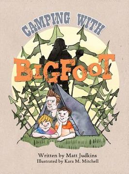 portada Camping With Bigfoot (en Inglés)
