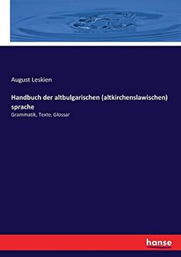 portada Handbuch der Altbulgarischen (en Alemán)