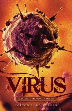 portada Virus: A Science Fiction Thriller (en Inglés)