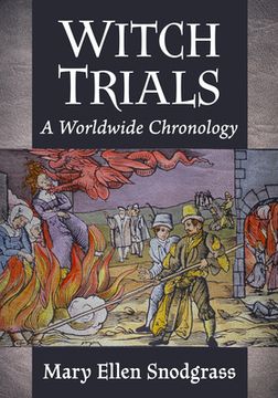 portada Witch Trials: A Worldwide Chronology (in English)