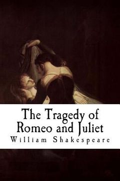 portada The Tragedy of Romeo and Juliet: Romeo and Juliet (in English)